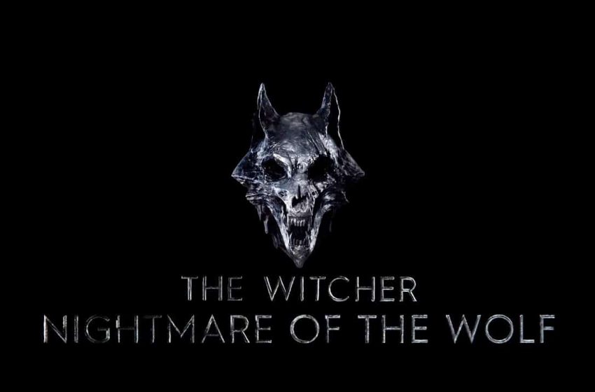Netflix – The Witcher: Nightmare of the Wolf – H animated ταινία εμπνευσμένη από τα βιβλία του Andrzej Sapkowski
