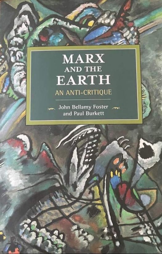 Ο Μαρξ και η Γη: To νέο βιβλίο των John Bellamy Foster και Paul Burkett