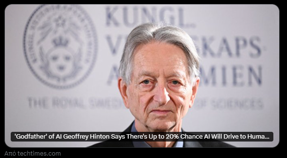 Ο νομπελίστας Τζέφρι Χίντον προειδοποιεί: «Η Τεχνητή Νοημοσύνη μπορεί να οδηγήσει στην εξαφάνιση της ανθρωπότητας μέσα στα επόμενα 30 χρόνια»
