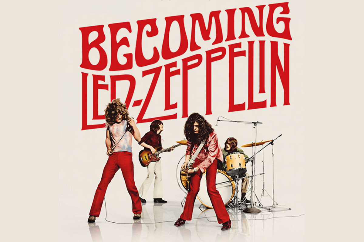 «Becoming Led Zeppelin»: Ένα βιογραφικό ντοκιμαντέρ