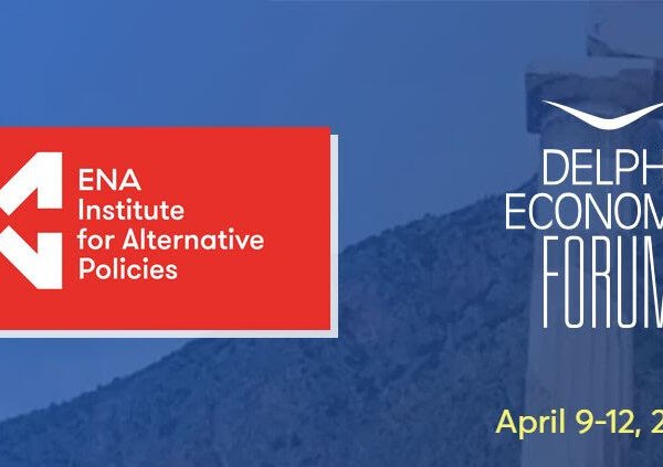 Οικονομικό Φόρουμ Δελφών/ Οι πολλαπλές όψεις του ριζοσπαστισμού: Προκλήσεις & ευκαιρίες για&hellip;