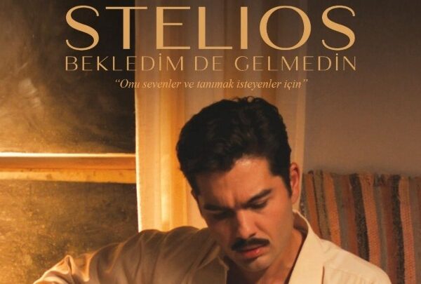 «Stelios»: Ο Στέλιος Καζαντζίδης γεφυρώνει Ελλάδα και Τουρκία μέσα από τη μεγάλη&hellip;
