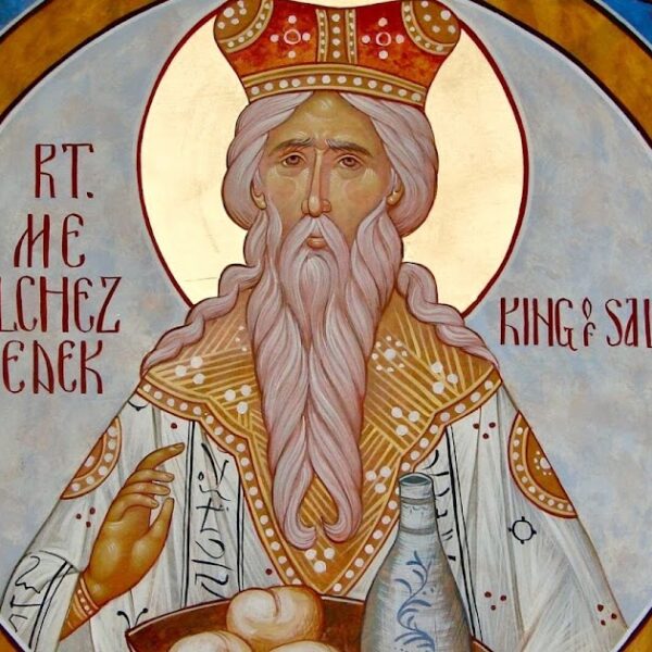 Μελχισεδέκ: Η μυστηριώδης μορφή που προεικονίζει τον Χριστό